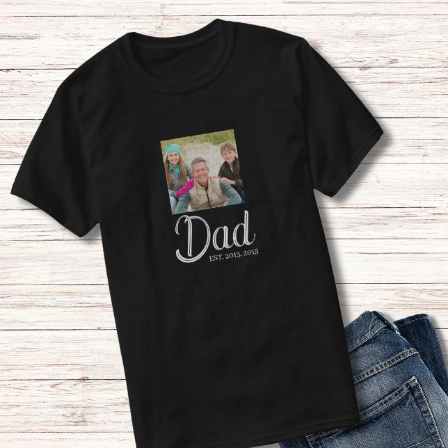 Dad Established Script Photo T-Shirt (Creator Uploaded)