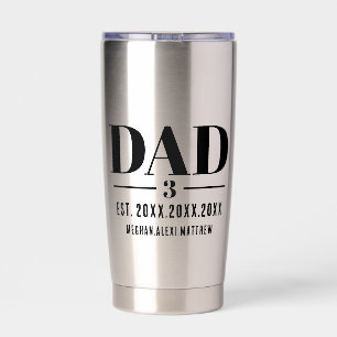 Dad Established Year Names Number Bold Font Insulated Tumbler