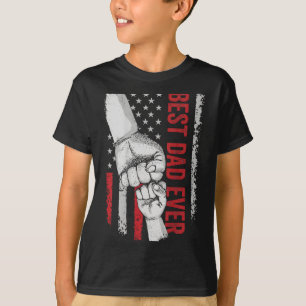 Dad ever american flag fist bump patriotic T-Shirt