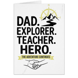 Dad Explorer Teacher Hero T-Shirt | Adventure Fath