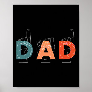 Dad Father Father's Day Deaf-mute Sign-language Poster