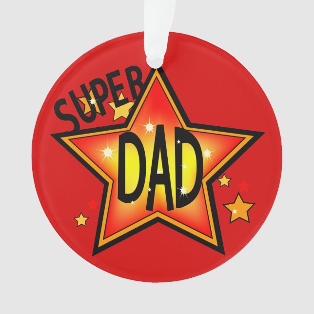 Dad Father Super Star Christmas Ornament 2 (Front)