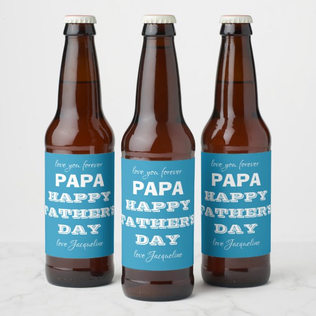 Dad Father's Day Daddy Papa Custom Modern Beer Bottle Label (Bottles)
