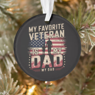 Dad Father's Day My Favourite Veteran Ornament