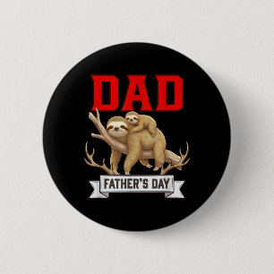 Dad Fathers Day Sloths Costume Wild Animal Lover 6 Cm Round Badge