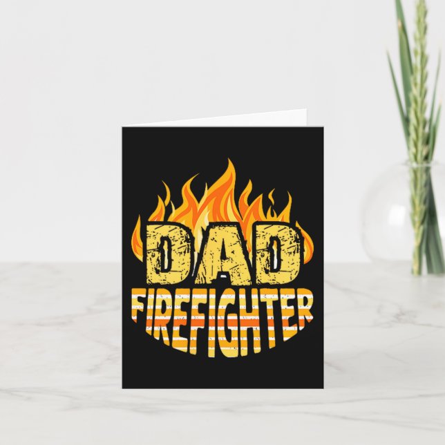 Dad Firefighter Fireman Gift Proud Firefighter Quo Card (Front)