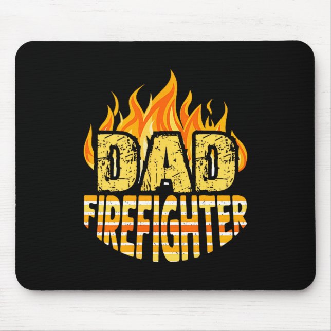 Dad Firefighter Fireman Gift Proud Firefighter Quo Mouse Mat (Front)