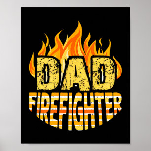 Dad Firefighter Fireman Gift Proud Firefighter Quo Poster