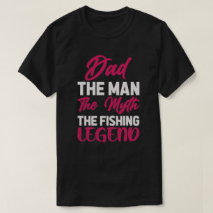 Dad Fishing Birthday or Father's Day T-Shirt