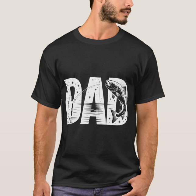 dad fishing T-Shirt (Front)