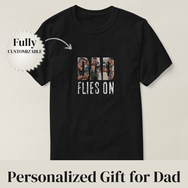 Dad Flies On T-Shirt (Dad Flies On T-Shirt)