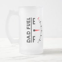 Dad Fuel Funny Father's Day Birthday