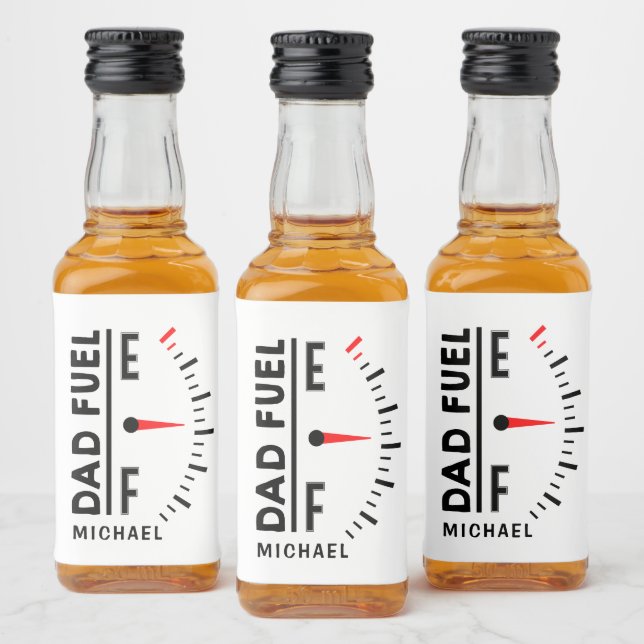 Dad Fuel Funny Father's Day Birthday Personalised Liquor Bottle Label (Bottles)