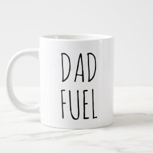 "Dad Fuel" Simple Modern Farmhouse Large Coffee Mug