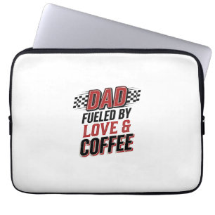 Dad Fuelled by Love and Coffee Racing Shirt Design Laptop Sleeve