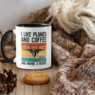 Dad Funny Birthday I Like Planes Coffee &3 people  Mug