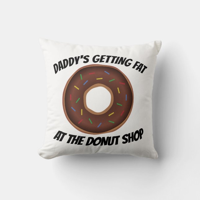 DAD FUNNY DONUT THROW PILLOWS (Front)