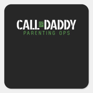 Dad Gift Call Of Daddy Parenting OPS Square Sticker