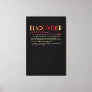 Dad Gift   Definition Dad Black Father Gift Canvas Print
