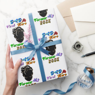 Dad Gift First Hero Forever My Rock Wrapping Paper