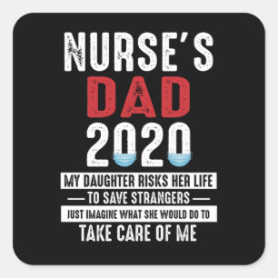 Dad Gift Nurse's Dad 2020 Memories Gift Square Sticker