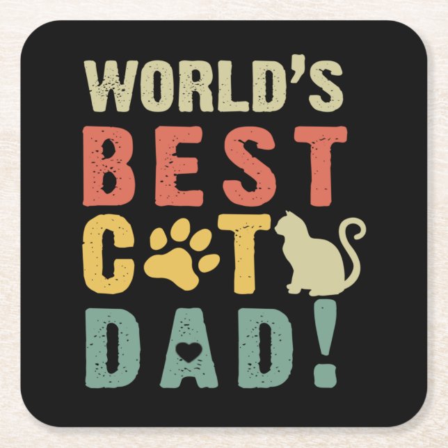 Dad Gift | World's. Best. Cat. Dad ! Square Paper Coaster (Front)