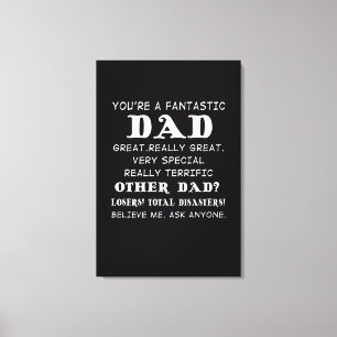 Dad Gift You're A Fantastic Dad Great Gifts Idea Canvas Print