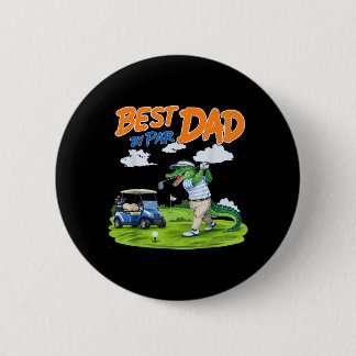 Dad Golf Gator Alligator Dad 6 Cm Round Badge