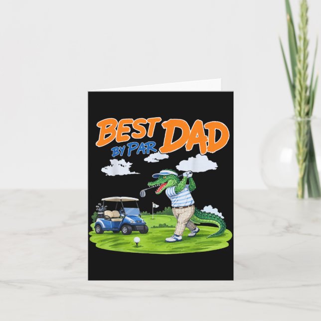 Dad Golf Gator Alligator Dad Card (Front)
