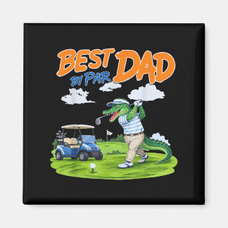 Dad Golf Gator Alligator Dad Magnet