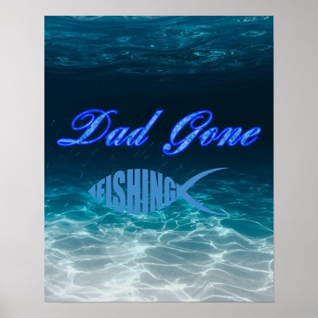 Dad Gone Fishing Tabletop Plaque with Easel Poster (Front)