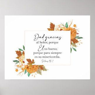 Dad gracias, Salmos 118 Póster Poster