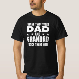Dad Grandad Grandfather T-Shirt