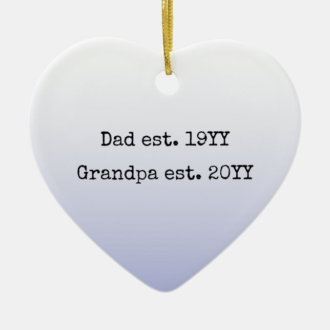 Dad Grandpa Est Established Grandpa to be gift Ceramic Tree Decoration (Front)