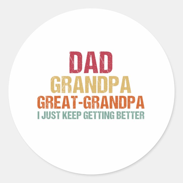 Dad Grandpa Great Grandpa Fathers Day Classic Round Sticker (Front)
