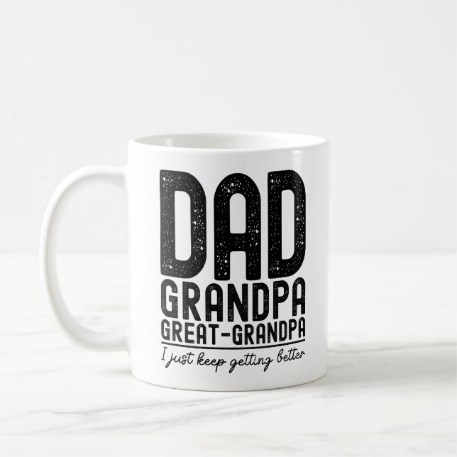 Dad Grandpa Great Grandpa Fathers Day Funny Coffee Mug (Left)