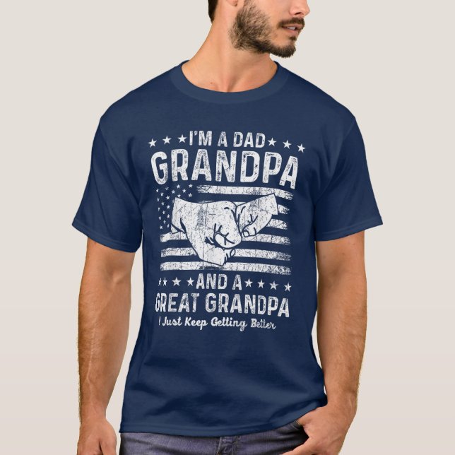 Dad Grandpa Great Grandpa Funny Father's Day T-Shirt (Front)