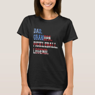 Dad Grandpa Pickleball Legend Player Funny Pickle T-Shirt