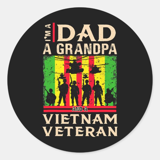 Dad Grandpa Vietnam Veteran Shirts veteran fathers Classic Round Sticker (Front)