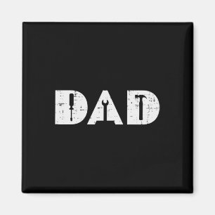 Dad Handy Tools Funny Fathers Day Mechanic Daddy P Magnet