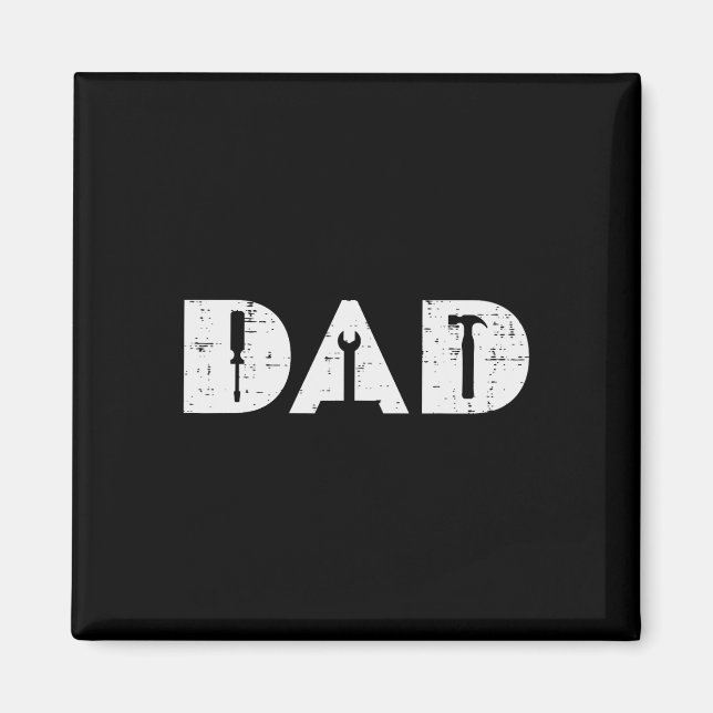 Dad Handy Tools Funny Fathers Day Mechanic Daddy P Magnet (Front)