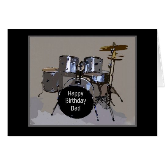 Dad Happy Birthday Drums Card