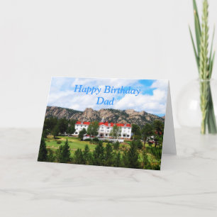 Dad Happy Birthday, Stanley Hotel, Colorado Card