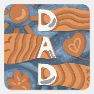 Dad - Happy Father’s Day Square Sticker