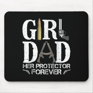 Dad Her Protector Forever Daddy Funny Fathers Day Mouse Mat