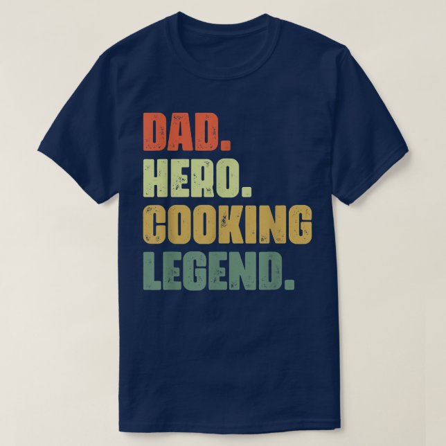 Dad Hero Funny Professional Cooking For Culinary C T-Shirt (Design Front)
