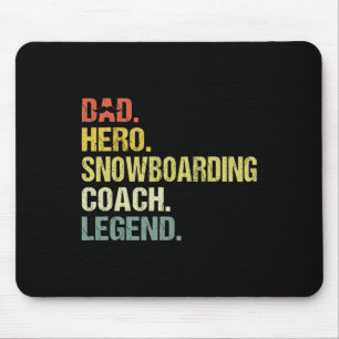 Dad Hero Snowboarding Coach Funny Snowboarding Coa Mouse Mat