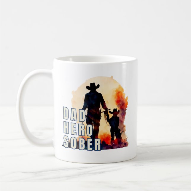 Dad, Hero, Sober. Watercolor Cowboy, Sobriety Gift Coffee Mug (Left)