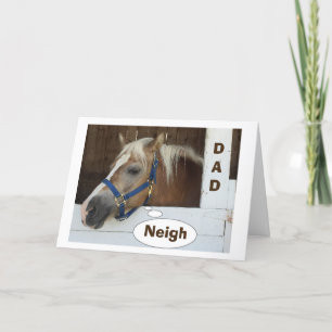 **DAD** HORSE "WOULD NEVER FORGET FATHER'S DAY" CARD