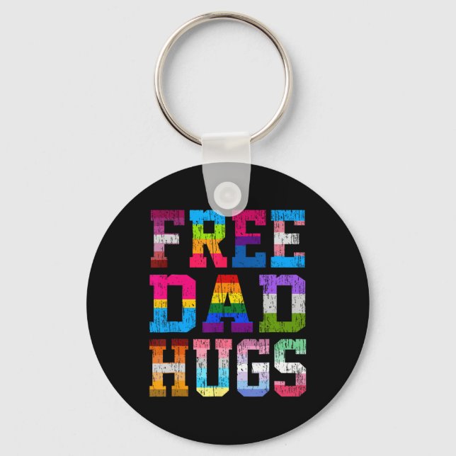 Dad Hugs For Pride Month Lgbt Fathers Day  Key Ring (Front)